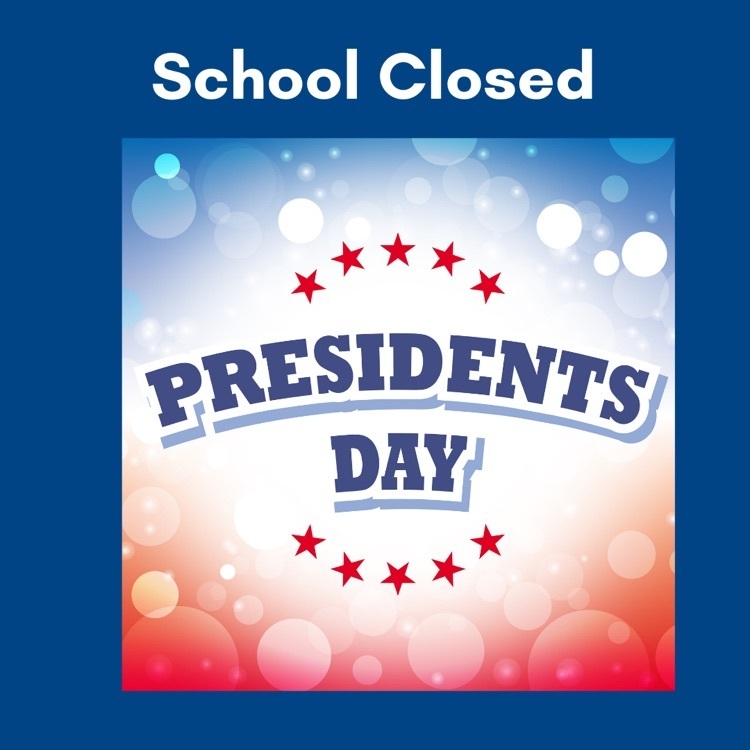 closed Presidents' Day
