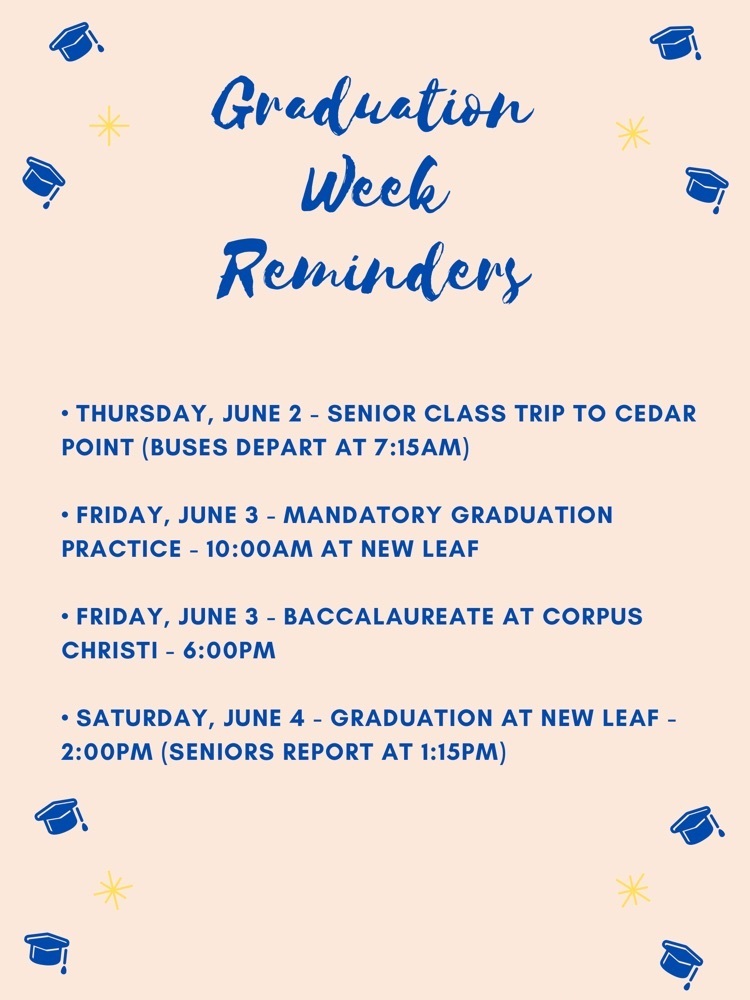 Graduation Reminders