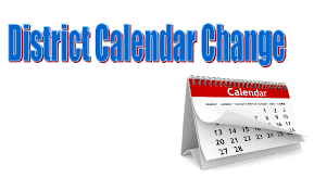 District Calendar Change